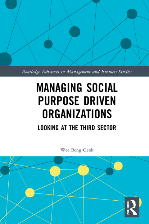 Cover image for book Managing Social Purpose Driven Organizations