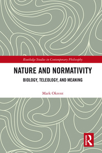 صورة الغلاف: Nature and Normativity 1st edition 9780367886295