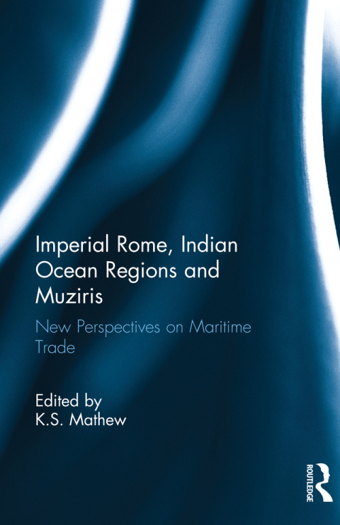 Cover image for book Imperial Rome, Indian Ocean Regions and Muziris
