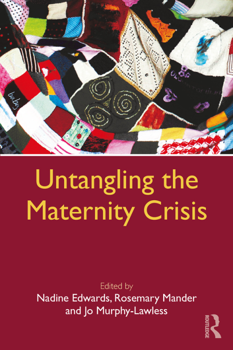 Cover image for book Untangling the Maternity Crisis