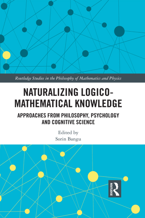 Cover image for book Naturalizing Logico-Mathematical Knowledge