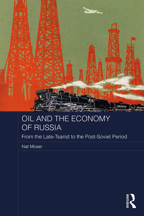 Cover image for book Oil and the Economy of Russia
