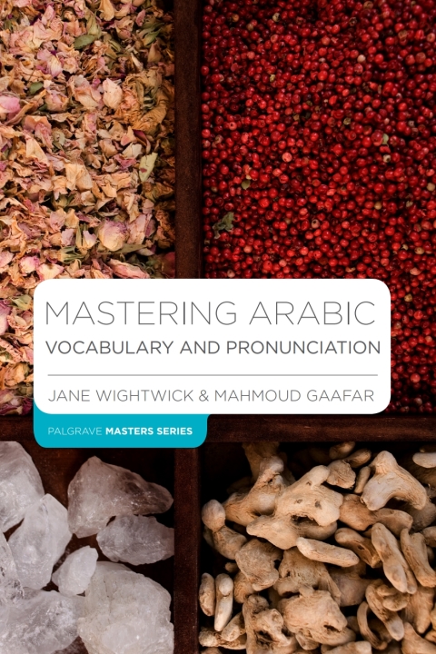 Mastering Arabic Vocabulary and Pronunciation 
