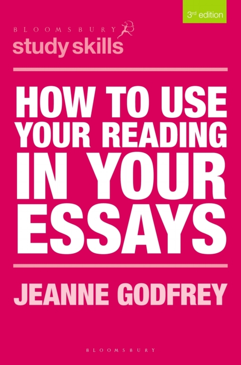 Cover image for book How to Use Your Reading in Your Essays