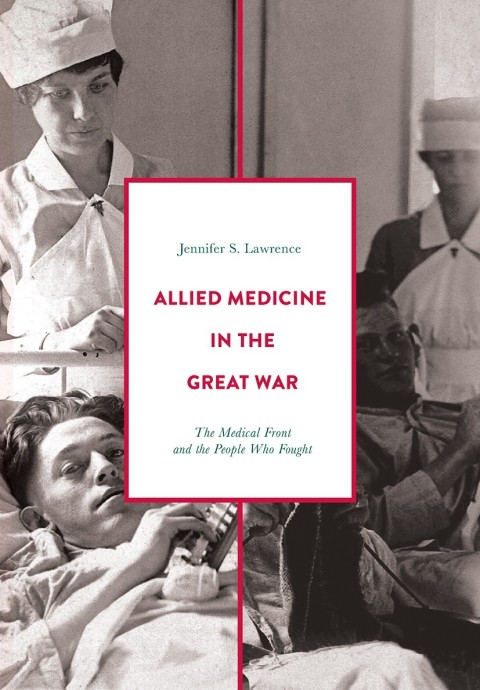 Cover image for book Allied Medicine in the Great War
