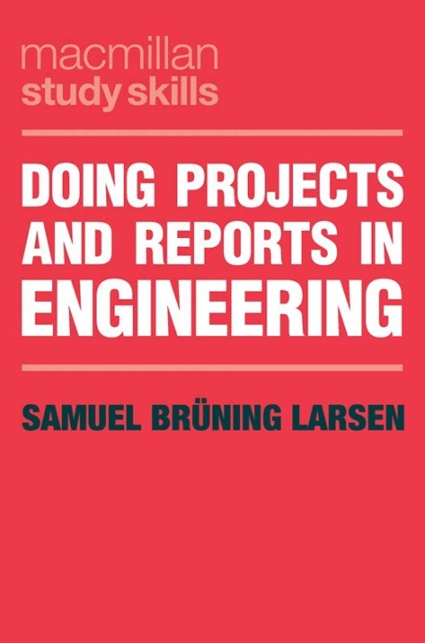 Cover image for book Doing Projects and Reports in Engineering