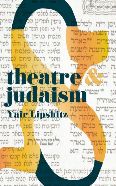 Cover image for book Theatre and Judaism