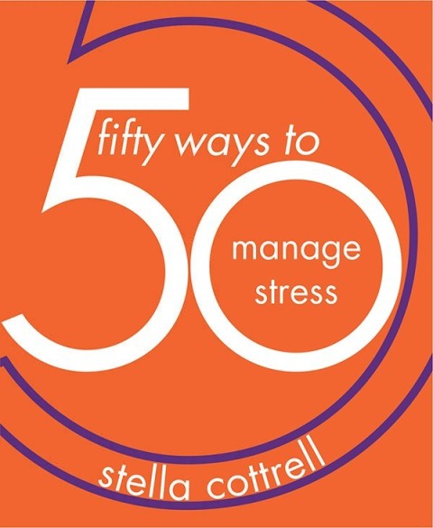 Cover image for book 50 Ways to Manage Stress