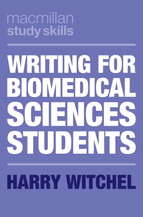 Cover image for book Writing for Biomedical Sciences Students