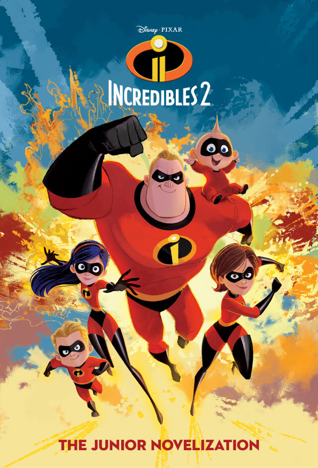 Incredibles 2: The Junior Novelization (Disney/Pixar The Incredibles 2)