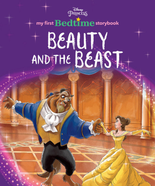 Disney Princess My First Bedtime Storybook: Beauty and the Beast