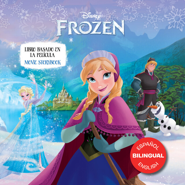 Frozen Movie Storybook / Libro basado en la película (English-Spanish)