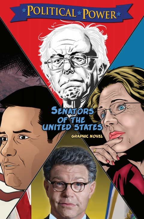 Cover image for book Political Power: Senators of the United States: Al Franken, Bernie Sanders, Elizabeth Warren & Marco Rubio