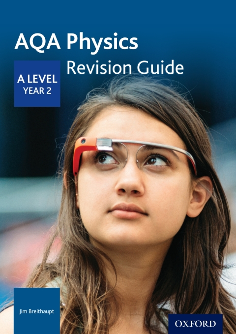 Cover image for book AQA Physics: A Level Year 2 Revision Guide