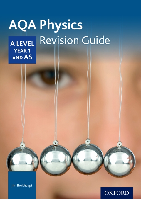 Cover image for book AQA Physics: A Level Year 1 and AS Revision Guide