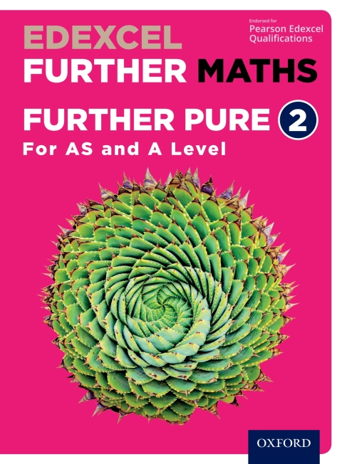 Cover image for book Edexcel Further Maths: Further Pure 2 For AS and A Level