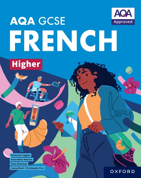 Cover image for book AQA GCSE French Higher: AQA GCSE French Higher Student Book ebook edition