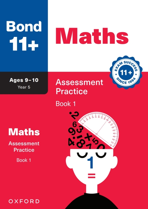Cover image for book Bond 11+: Bond 11+ Maths Assessment Practice 9-10 Years Book 1