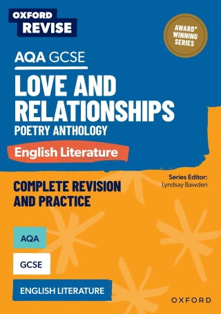 Oxford Revise: AQA GCSE English Literature: Love and Relationships Poetry Anthology eBook