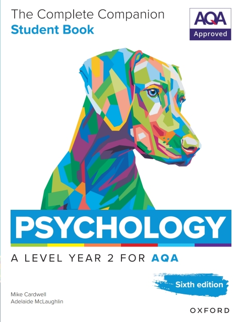 Cover image for book A Level Psychology: The Complete Companions for AQA Psychology A Level: Year 2 Student Book