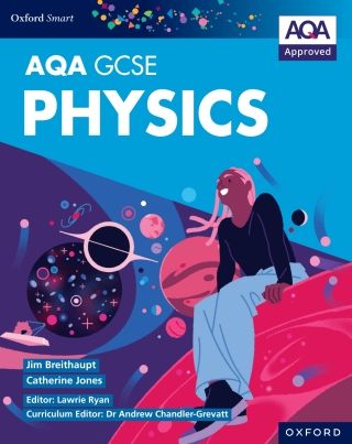 AQA Smart GCSE Physics: AQA Smart GCSE Physics Student Book