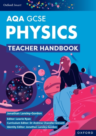 AQA Smart GCSE Physics: AQA Smart GCSE Physics Teacher Handbook