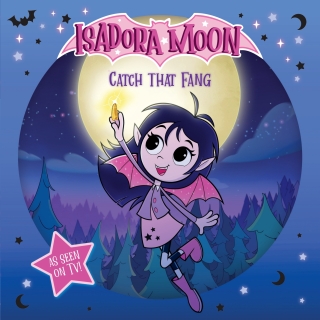 Isadora Moon: Catch that Fang!