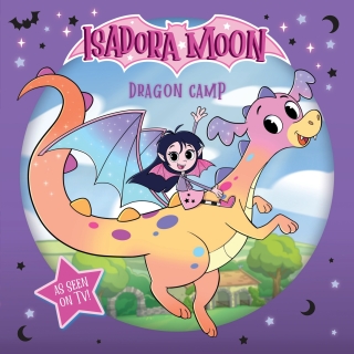 Isadora Moon: Dragon Camp