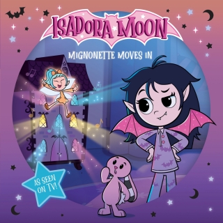 Isadora Moon: Mignonette Moves In