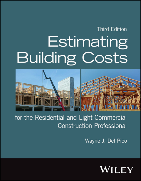 Cover image for book Estimating Building Costs for the Residential and Light Commercial Construction Professional