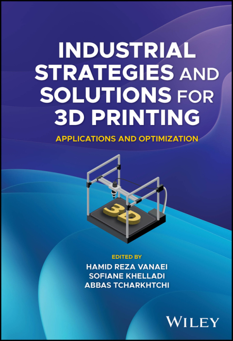 Cover image for book Industrial Strategies and Solutions for 3D Printing