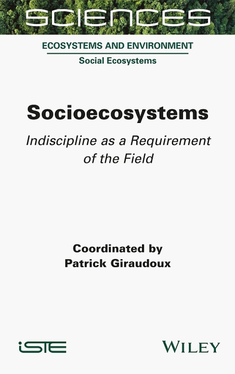Cover image for book Socioecosystems: Indiscipline as a Requirement of the Field