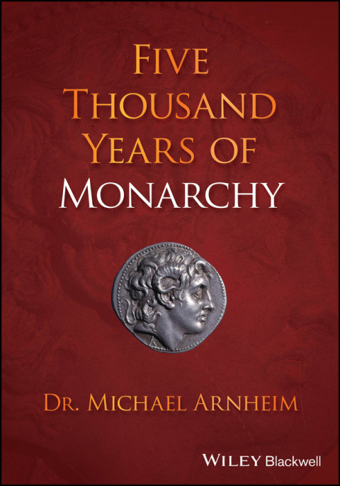 Cover image for book Five Thousand Years of Monarchy