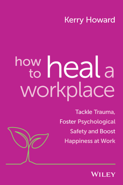 Cover image for book How to Heal a Workplace