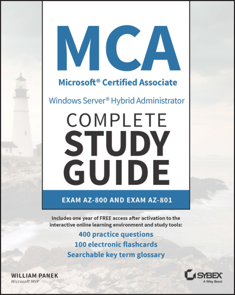 Cover image for book MCA Windows Server Hybrid Administrator Complete Study Guide with 400 Practice Test Questions