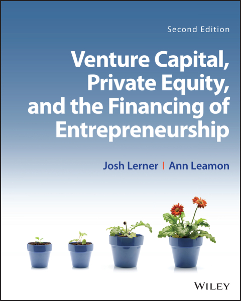 Cover image for book Venture Capital, Private Equity, and the Financing of Entrepreneurship