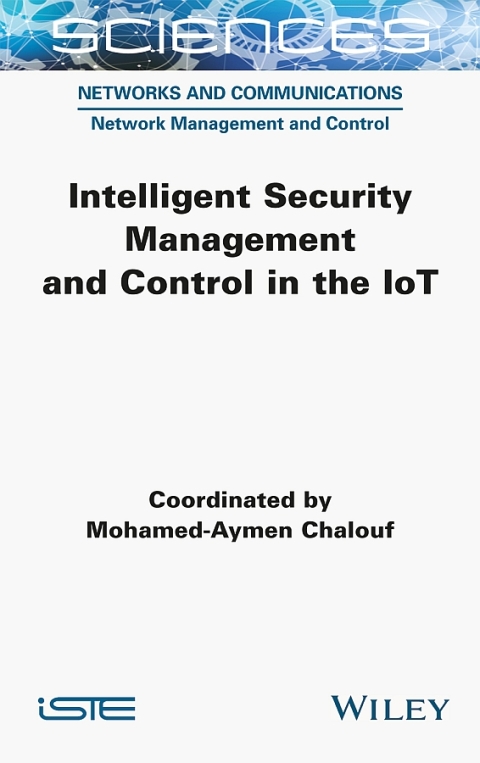 Cover image for book Intelligent Security Management and Control in the IoT