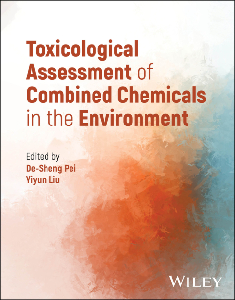 Cover image for book Toxicological Assessment of Combined Chemicals in the Environment