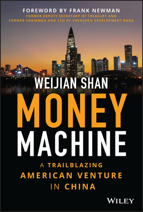 Cover image for book Money Machine: A Trailblazing American Venture in China