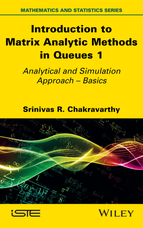 Cover image for book Introduction to Matrix Analytic Methods in Queues 1