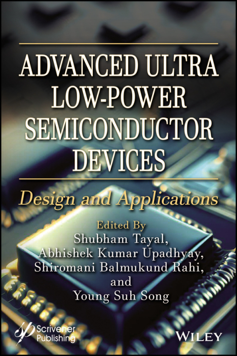 Advanced Ultra Low-Power Semiconductor Devices 