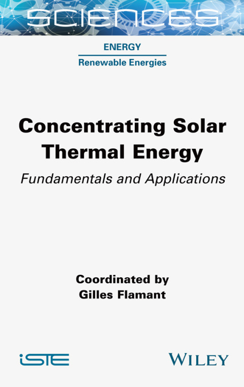 Cover image for book Concentrating Solar Thermal Energy