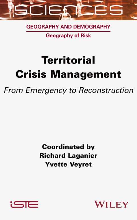Cover image for book Territorial Crisis Management: From Emergency to Reconstruction