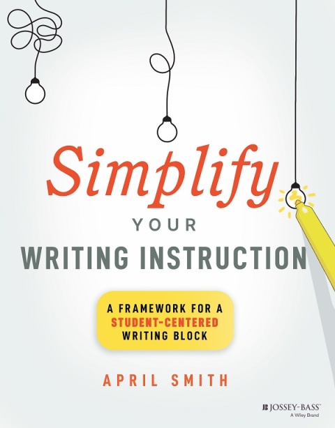 Cover image for book Simplify Your Writing Instruction