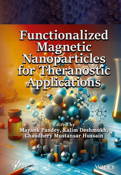 Cover image for book Functionalized Magnetic Nanoparticles for Theranostic Applications