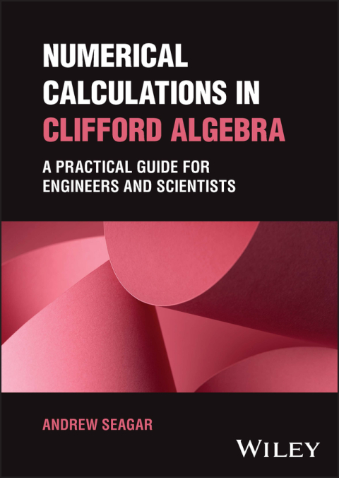 Cover image for book Numerical Calculations in Clifford Algebra
