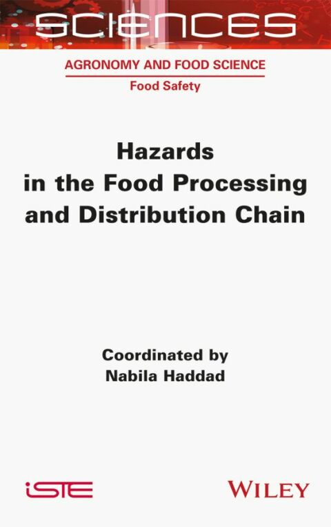 Cover image for book Hazards in the Food Processing and Distribution Chain