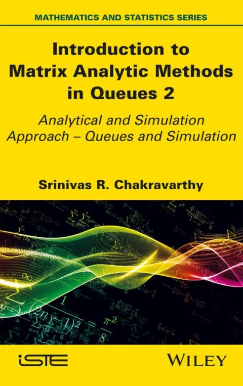 Cover image for book Introduction to Matrix-Analytic Methods in Queues 2