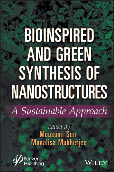 Cover image for book Bioinspired and Green Synthesis of Nanostructures