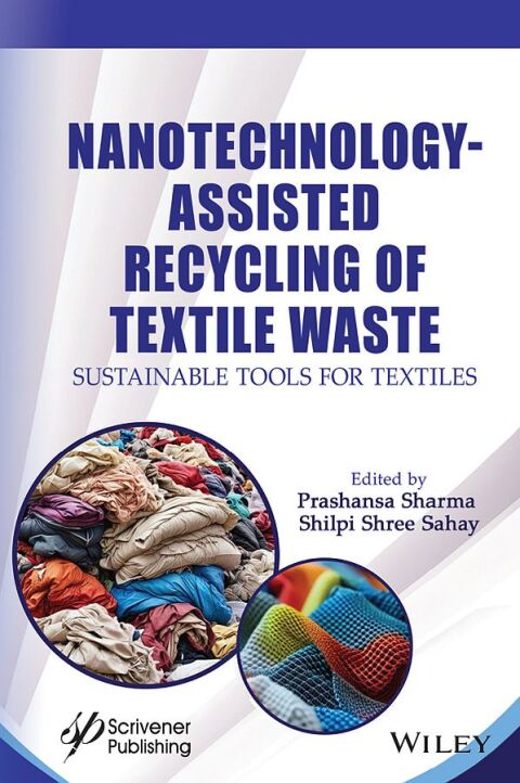 Cover image for book Nanotechnology-Assisted Recycling of Textile Waste